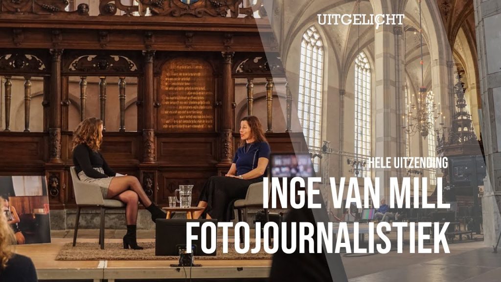 Uitgelicht Grote Kerk | Fotojournalistiek met Inge van Mill – Hele uitzending